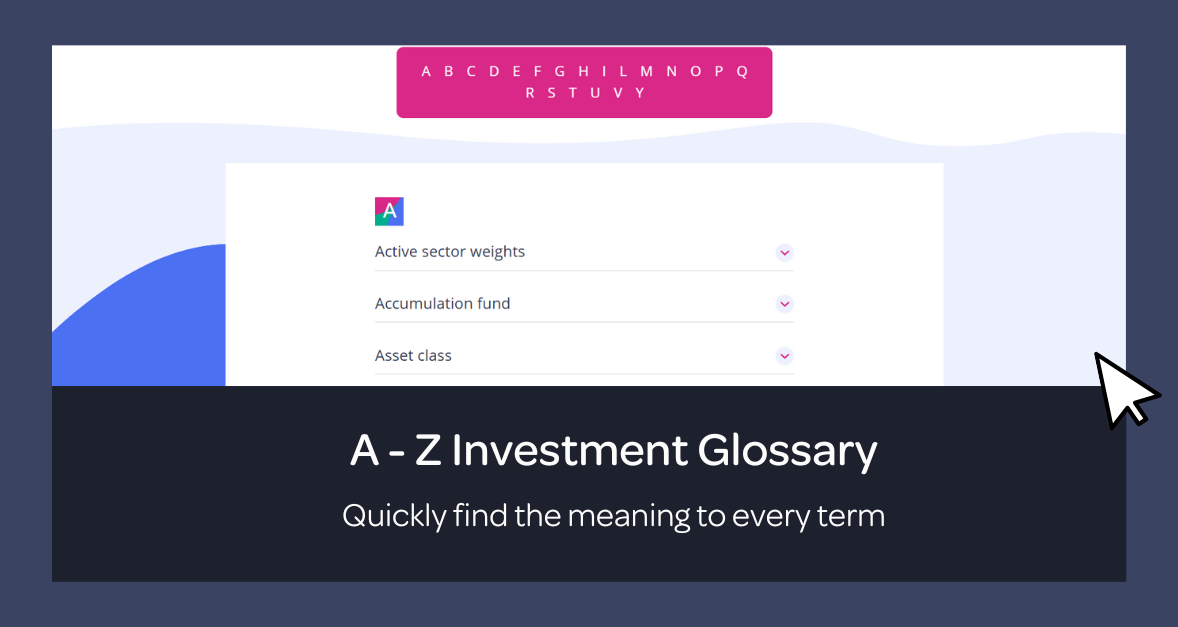 A-Z Investment glossary link