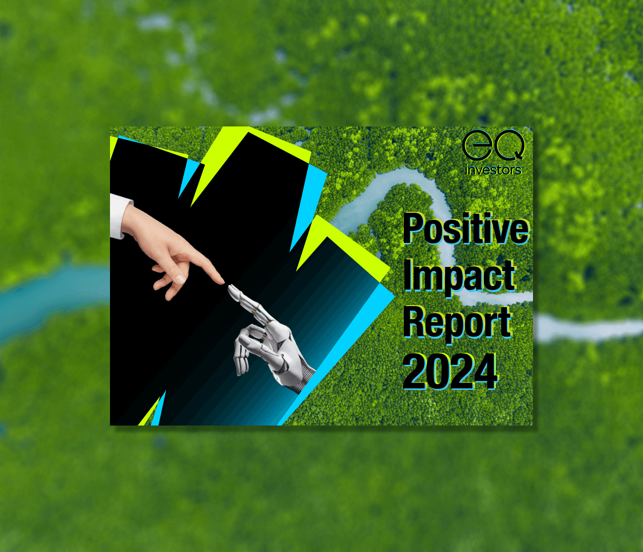 EQ Positive Impact Report 2024