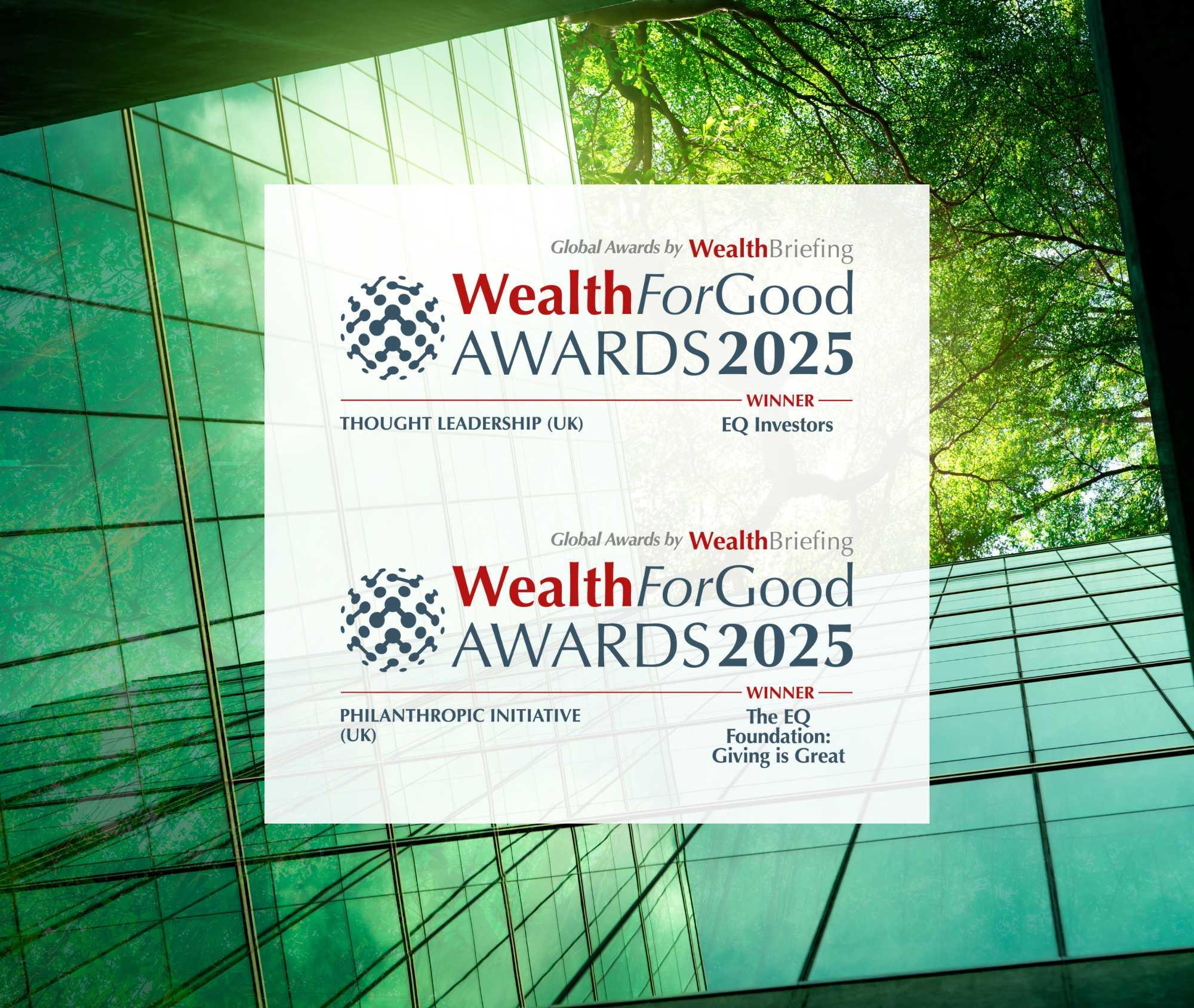EQ Investors wins at WealthBriefing Wealth for Good Awards