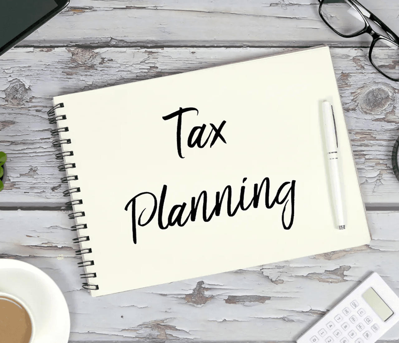 Tax year planning: helping you every step of the way